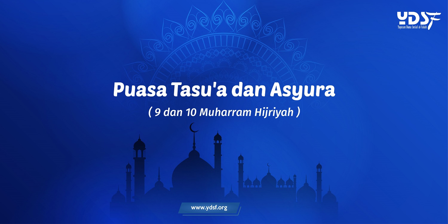 Pentingkah Puasa Tasu A Dan Asyura Ydsf Ydsf
